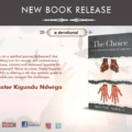New Book Release | The Choice by Kigundu Ndwiga