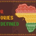 Open For Submissions | 2022 Our Stories Redefined Anthology
