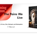 <strong>Upcoming Book | The Pains We Live by Sophie Kiwelu  </strong>